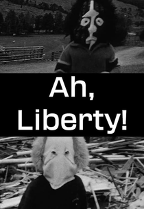 Ah, Liberty! (Ah, Liberty!)