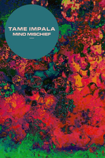 Tame Impala: Mind Mischief (Tame Impala: Mind Mischief)