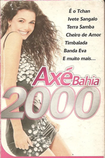 Axé Bahia 2000 (Axé Bahia 2000)
