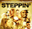 Steppin': The Movie