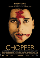 Chopper - Memórias de um Criminoso