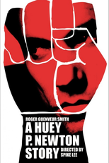 História de Huey P. Newton (A Huey P. Newton Story)