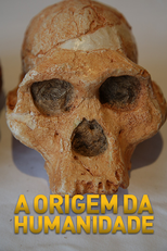 A Origem da Humanidade (A Origem da Humanidade)
