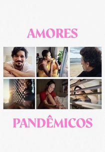 Amores pandêmicos (Amores pandêmicos)