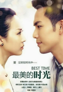 Best time (Zui Mei De Shi Guang)