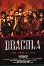Dracula, entre l’amour et la mort (Dracula, entre l’amour et la mort)