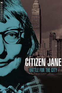 Citizen Jane: Battle for the City - Poster / Capa / Cartaz - Oficial 1