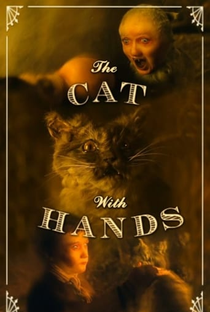 The Cat with Hands - Poster / Capa / Cartaz - Oficial 1