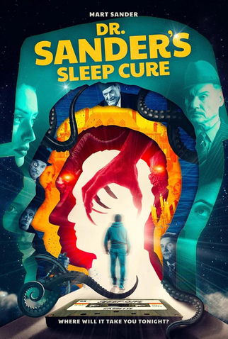Poster 1 de Filme Dr. Sander's Sleep Cure (2024)