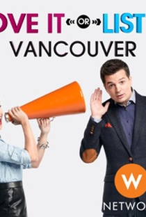 Ame-a ou Deixe-a Vancouver 3a. Temporada - Poster / Capa / Cartaz - Oficial 1