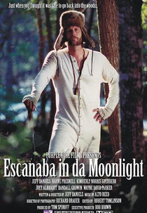 Escanaba in da Moonlight (Escanaba in da Moonlight)