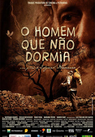 O Homem Que Não Dormia (O Homem Que Não Dormia)