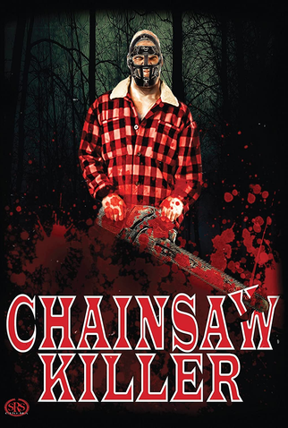Poster 2 de Filme Chainsaw Killer (2013)