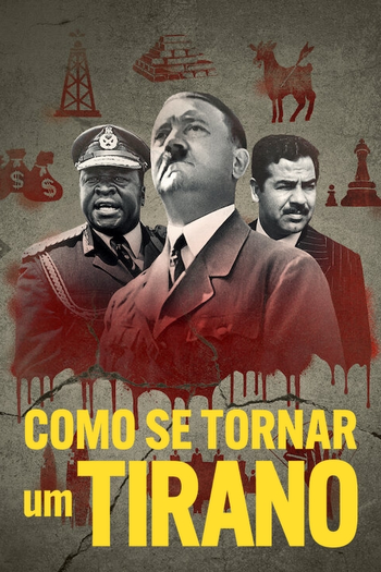  de Série Como Se Tornar um Tirano (2021)