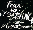 Omnibus: Fear and Loathing in Gonzovision