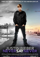 Justin Bieber: Never Say Never (Justin Bieber: Never Say Never)