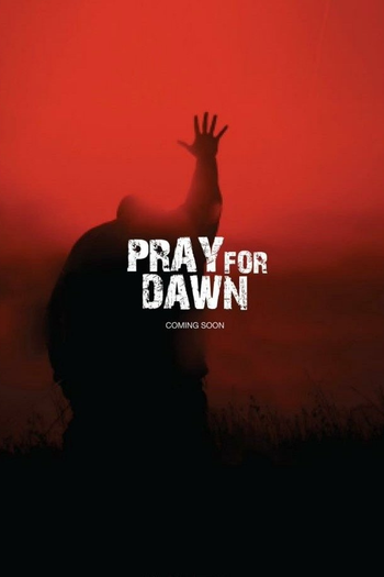 Poster de Filme Pray for Dawn (2020)