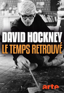 David Hockney - Tempo Recuperado (David Hockney: Die wiedergefundene Zeit)