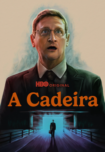 A Cadeira (1ª Temporada) (The Chair Company (Season 1))