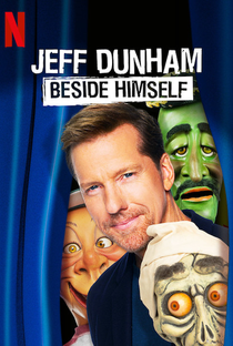 Jeff Dunham: Beside Himself - Poster / Capa / Cartaz - Oficial 1