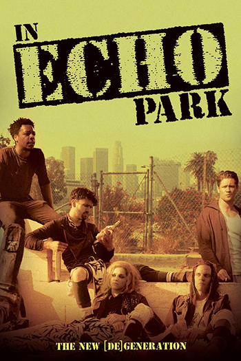 Poster de Filme In Echo Park (2018)
