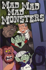 The Mad, Mad, Mad Monsters (The ABC Saturday Superstar Movie: The Mad, Mad, Mad Monsters)