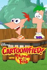 Cartoonified! With Phineas and Ferb (Cartoonified! With Phineas and Ferb)
