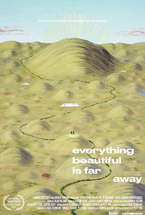 Everything Beautiful Is Far Away - Poster / Capa / Cartaz - Oficial 2