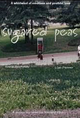 Poster 1 de Curta Sugared Peas (2002)