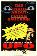 Objetos Voadores Não Identificados: A Verdadeira História dos Discos Voadores (Unidentified Flying Objects: The True Story of Flying Saucers)