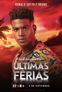 Últimas Férias (1ª Temporada) - Poster / Capa / Cartaz - Oficial 6