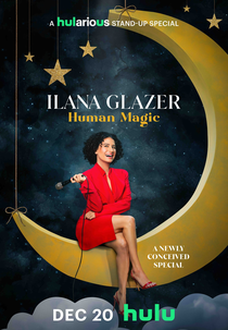 Ilana Glazer: Human Magic (Ilana Glazer: Human Magic)
