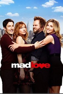 Mad Love (1ª Temporada) - Poster / Capa / Cartaz - Oficial 1