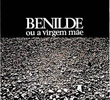 Benilde ou a Virgem Mãe