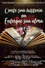 Conte Sua História ou Entregue Sua Alma (Conte Sua História ou Entregue Sua Alma)