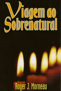 Viagem ao Sobrenatural - Poster / Capa / Cartaz - Oficial 1
