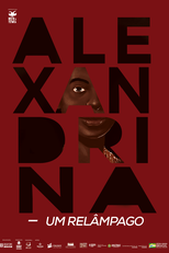 Alexandrina – Um Relâmpago (Alexandrina – Um Relâmpago)