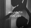 Na Ponta dos Pés