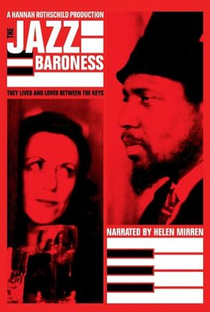 Thelonious Monk e a Baronesa do Jazz - Poster / Capa / Cartaz - Oficial 1