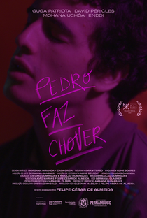 Pedro Faz Chover - Poster / Capa / Cartaz - Oficial 1