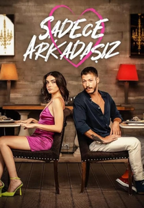 Sadece Arkadasiz (Sadece Arkadasiz)