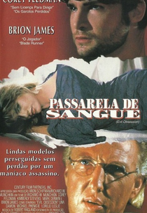 Passarela de Sangue (Evil Obsession)