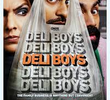 Deli Boys