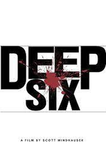 Deep Six - Poster / Capa / Cartaz - Oficial 1