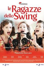 Rainhas do Suingue (Le Ragazze Dello Swing)