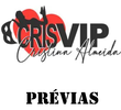 CrisVip Prévias