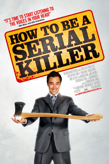 Poster de Filme How to Be a Serial Killer (2009)