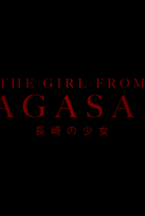 The Girl from Nagasaki - Poster / Capa / Cartaz - Oficial 1