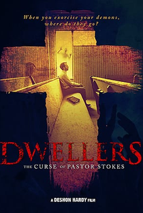 Dwellers: The Curse of Pastor Stokes - Poster / Capa / Cartaz - Oficial 1