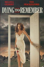 Lembranças Mortais  (Dying to Remember)